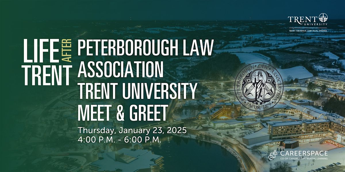 Peterborough Law Association \/  Trent University Meet & Greet