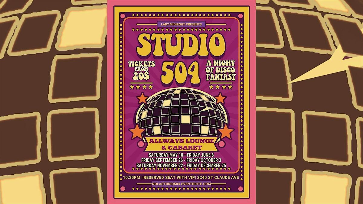 Studio 504: A Night of Disco Burlesque & Drag @ The Allways