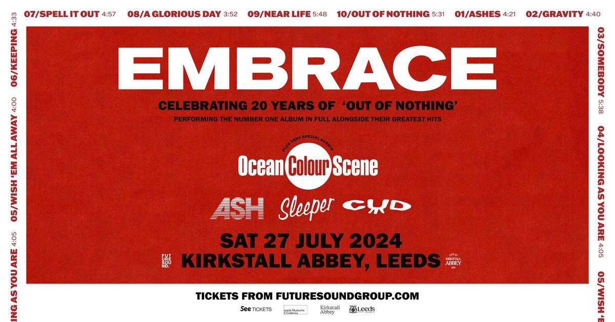 Embrace + Ocean Colour Scene, ASH, Sleeper, Cud | Kirkstall Abbey, Leeds