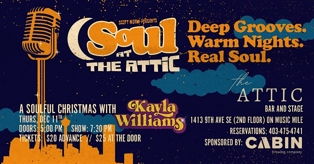 Soul at the Attic Presents:  A Soulful Christmas with Kayla Williams
