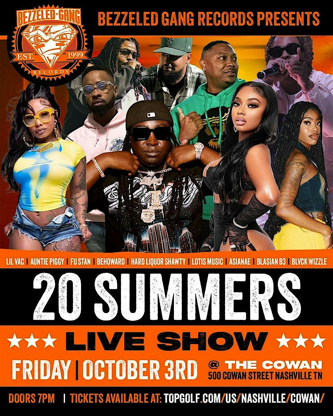 20 Summers LIVE SHOW Presented by Bezzeled Gang Records