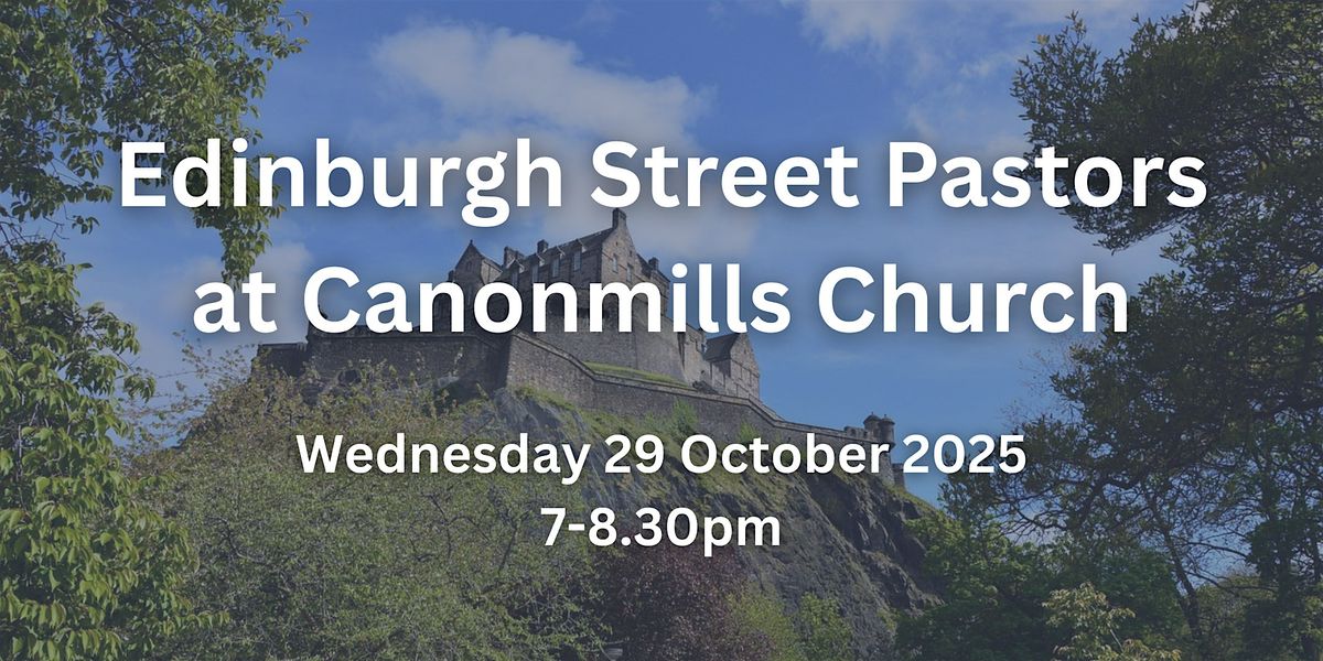 Edinburgh Street Pastors at Canonmills Church