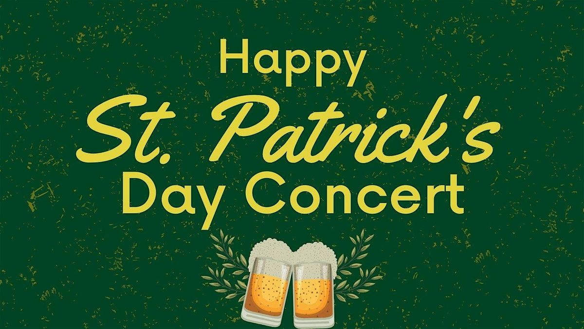 Happy St. Patrick's Day Concert