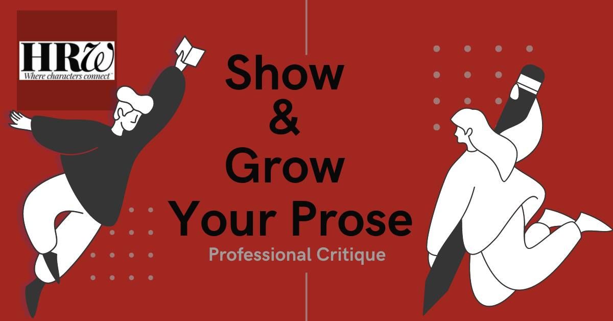 Show & Grow Professional Critique