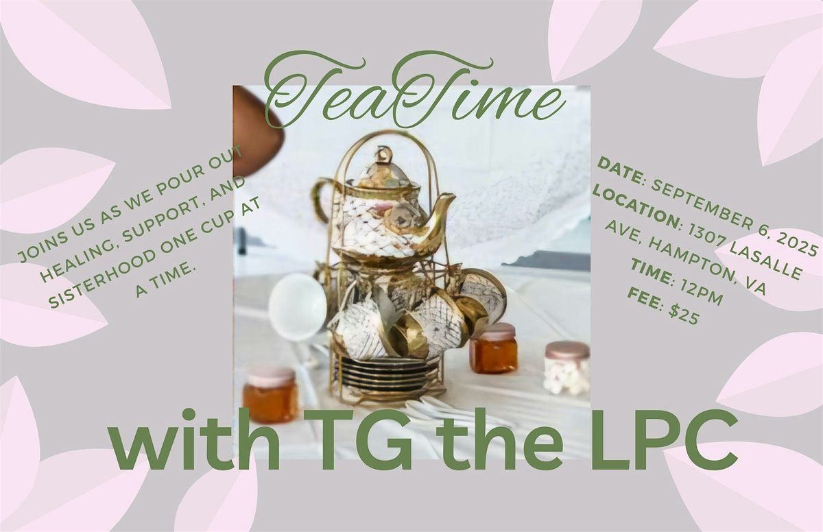 TeaTime with TG the LPC