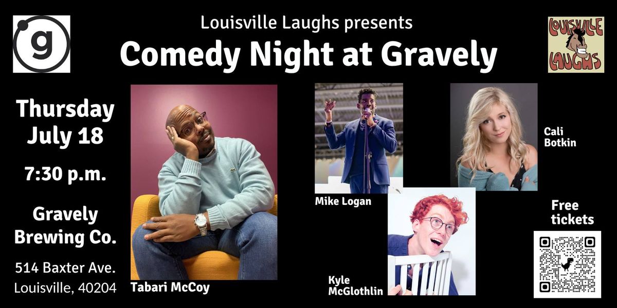 July 18 Comedy Night at Gravely