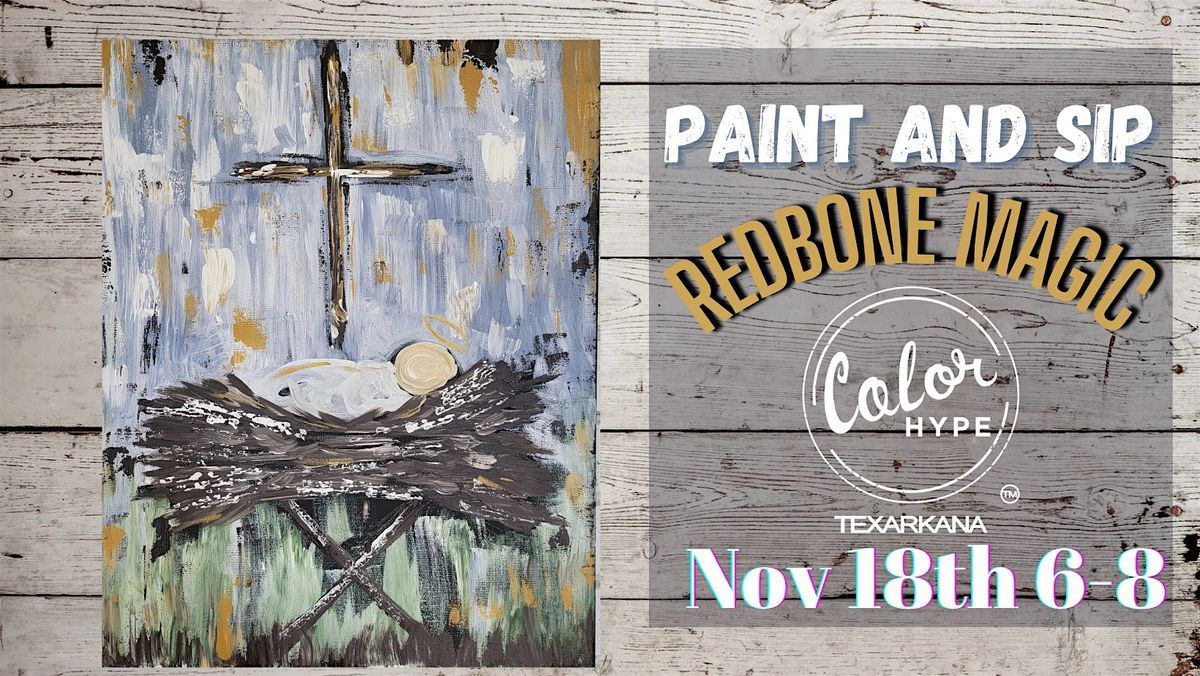 "Holy Night" Paint and Sip with ColorHype TXK at Redbone Magic