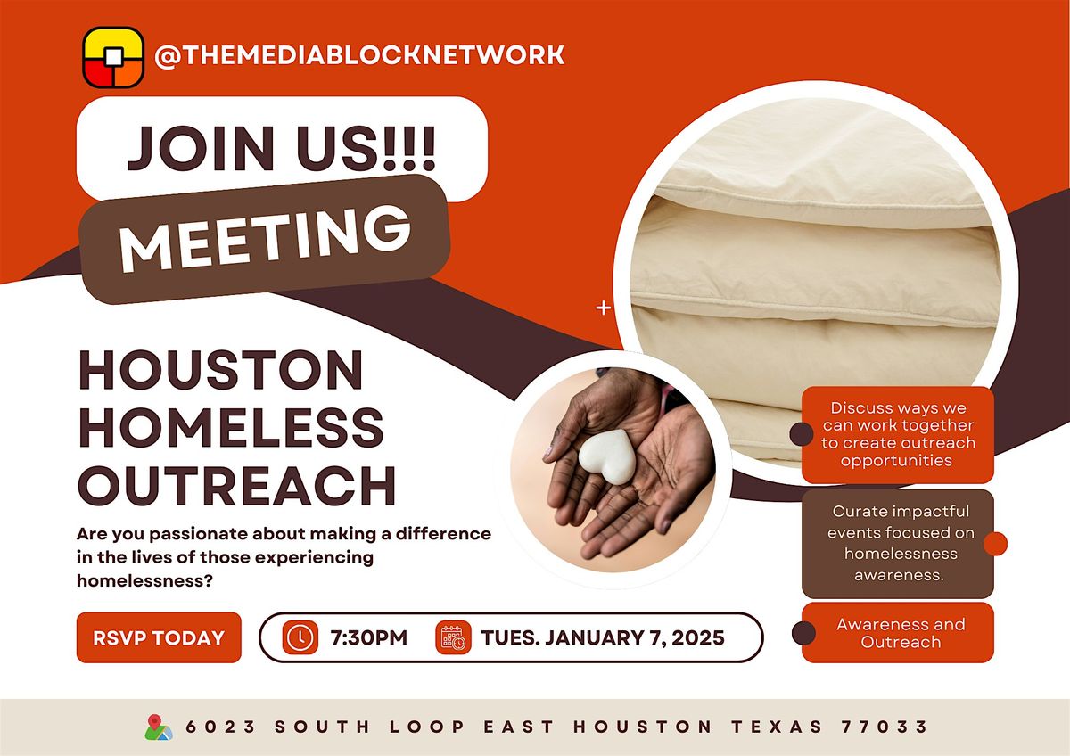 Houston Homeless Outreach Meeting