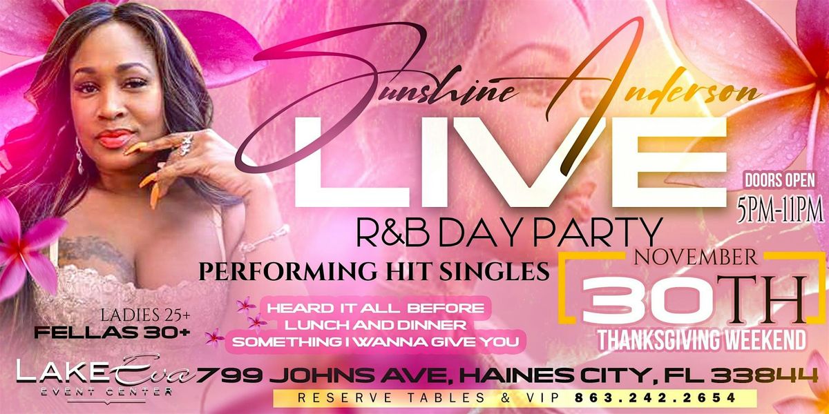 R &B Day Party Sunshine Anderson LIVE