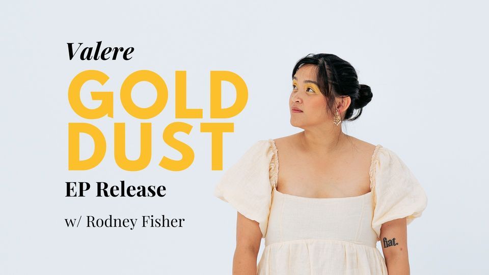 Valere 'Gold Dust' EP Release in T\u0101maki Makaurau w\/ Rodney Fisher