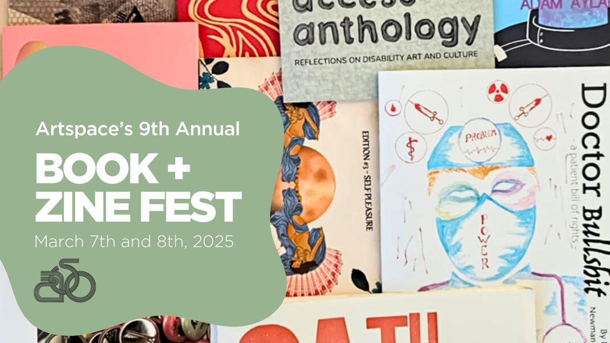 Artspace's 9th Annual Book + Zine Fest