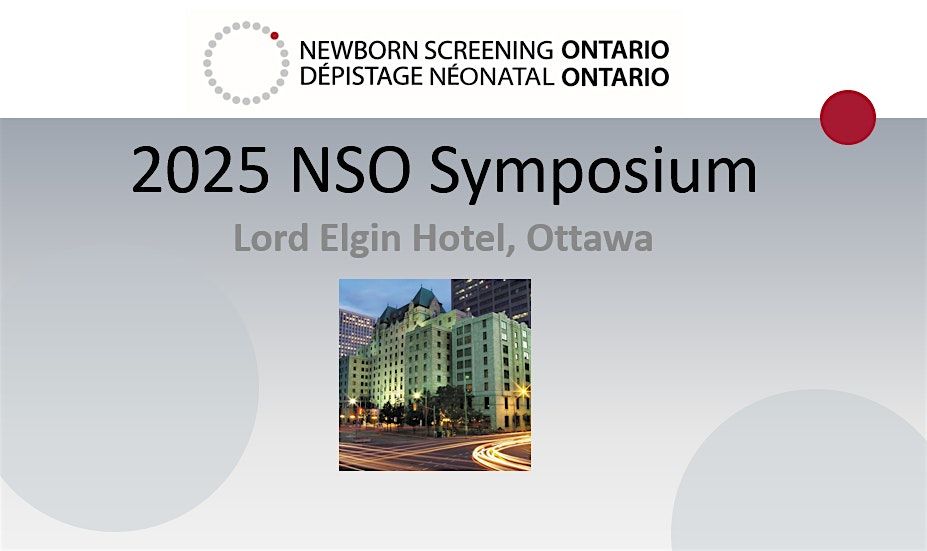 2025 Newborn Screening Ontario Symposium