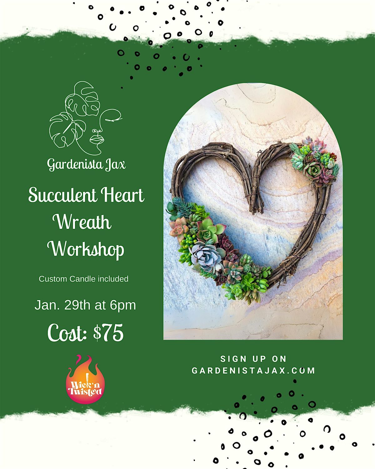 Wick N' Twisted: Custom Candle and Succulent Heart Class