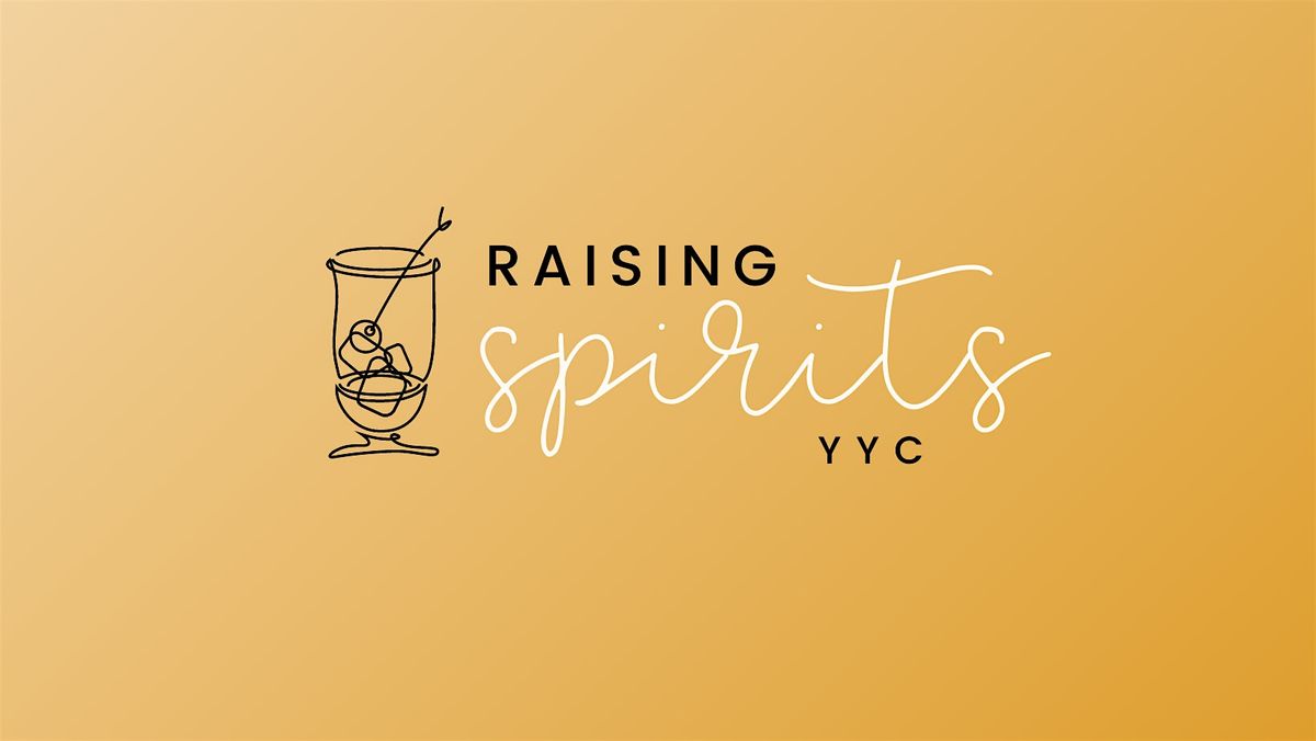 Raising Spirits - October 8th 2025