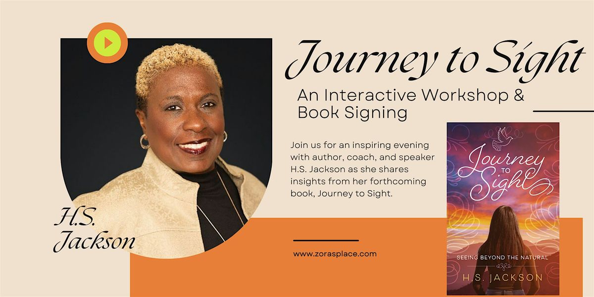 Journey to Sight: An Interactive Workshop with Author H.S. Jackson