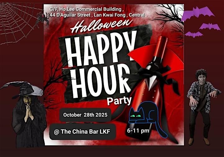 Pre-Halloween Happy Hour Gathering Night @The China Bar LKF, Central