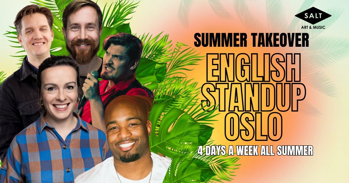 English Standup Oslo - Summer Takeover \u2600\ufe0f Week 6