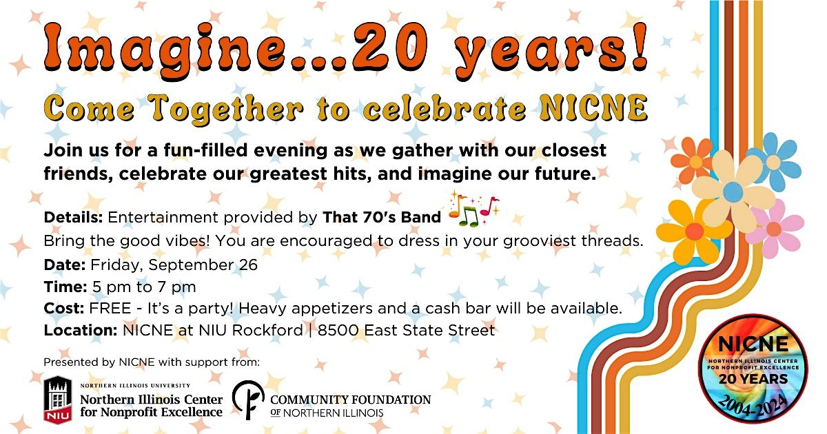 Imagine... 20 Years! Come Together to Celebrate NICNE