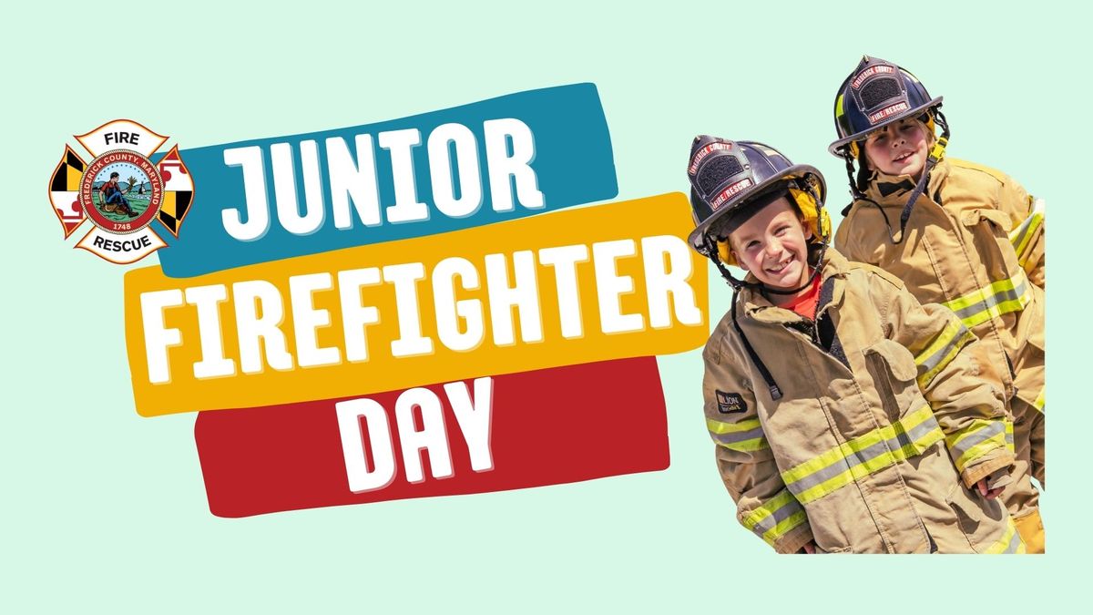 2025 Junior Firefighter Day