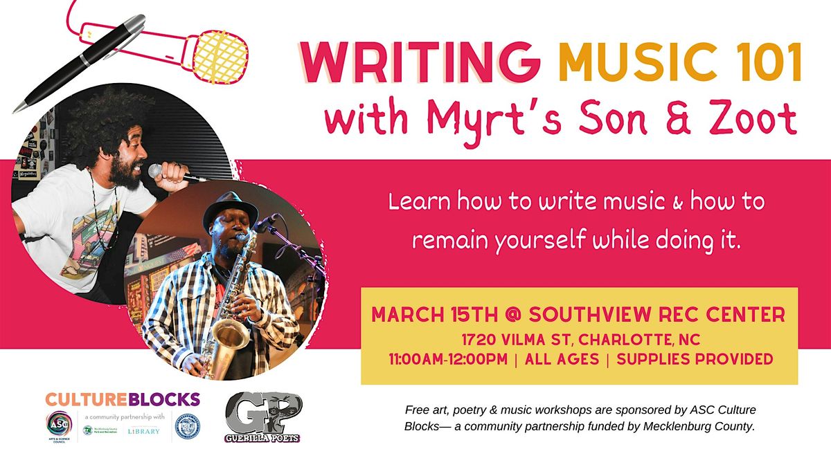 Writing  lyrics Workshop with Myrt's Son and Zoot Payne!