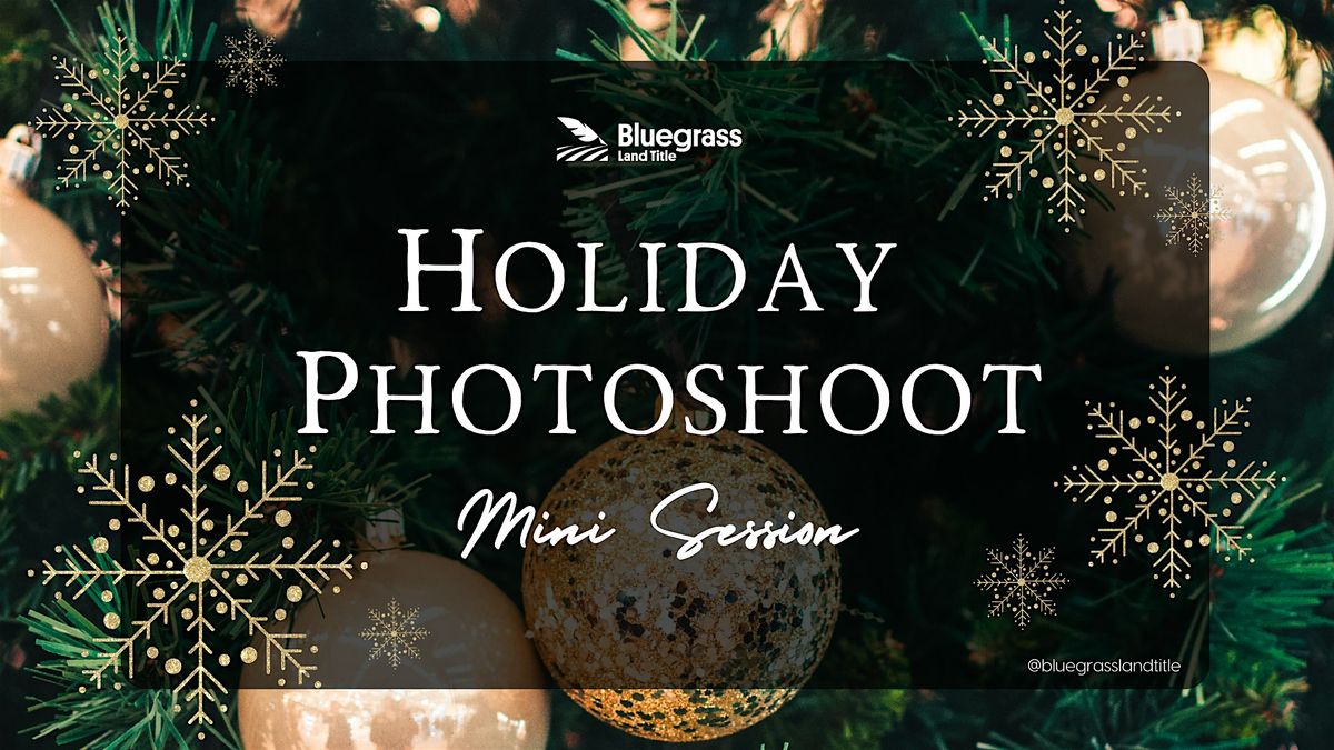 Bluegrass Land Title's Festive Photoshoot Extravaganza!