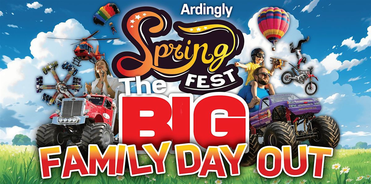 Ardingly Springfest -  The Big Family Day Out!