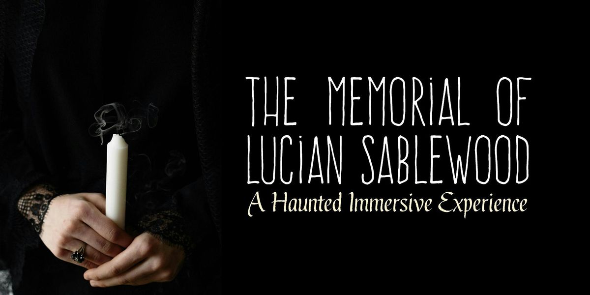 The Memorial of Lucian Sablewood