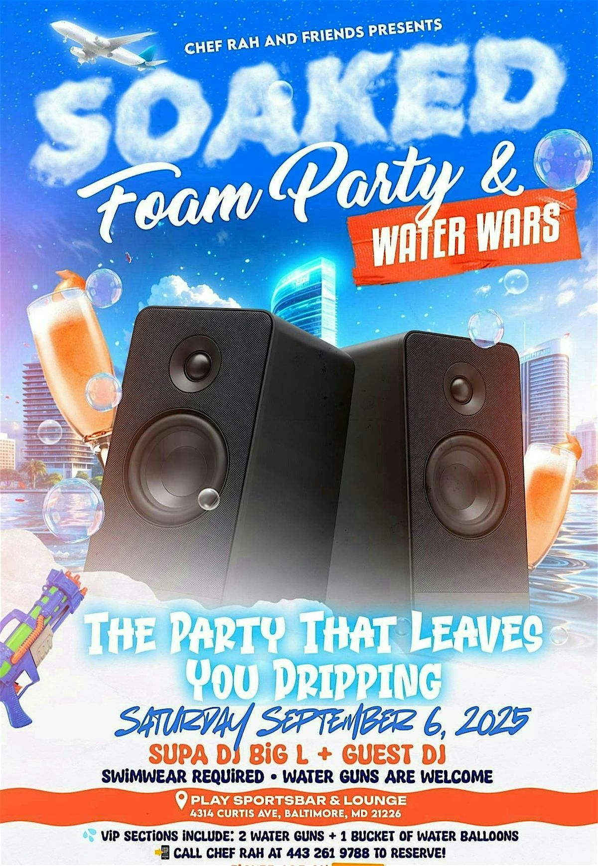 SOAKED: The Party That Leaves You Dripping