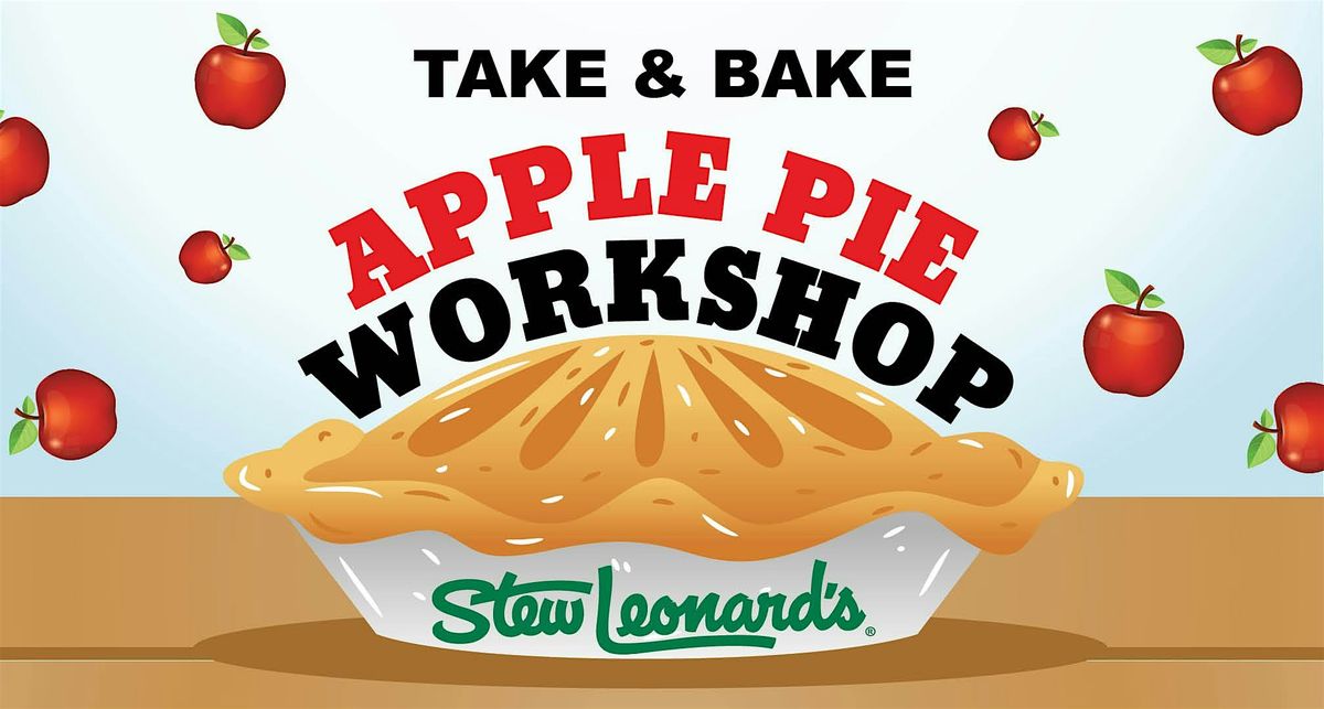 Take and Bake Apple Pie Workshop