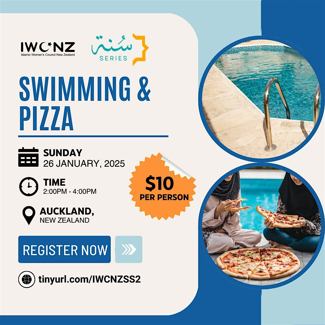 Sunnah Series: Swimming and Pizza