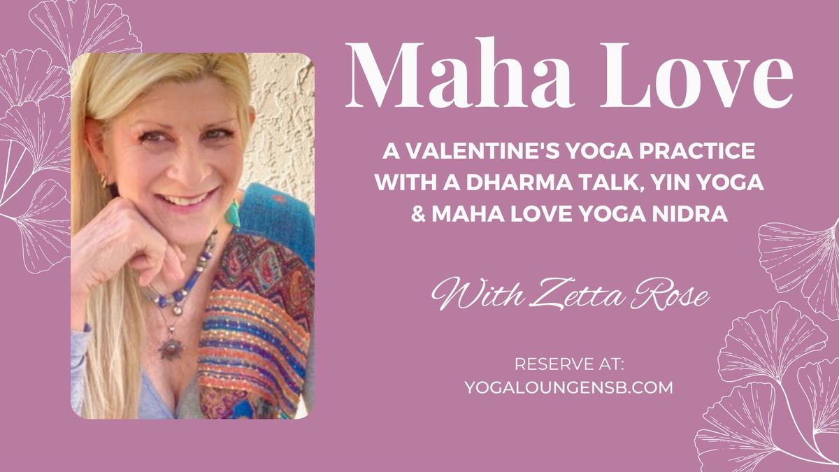 Maha Love - Valentine's Yoga Practice