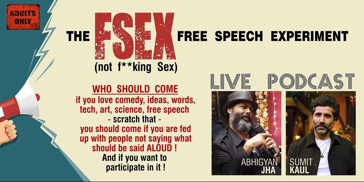 FSEX (the free speech experiment)