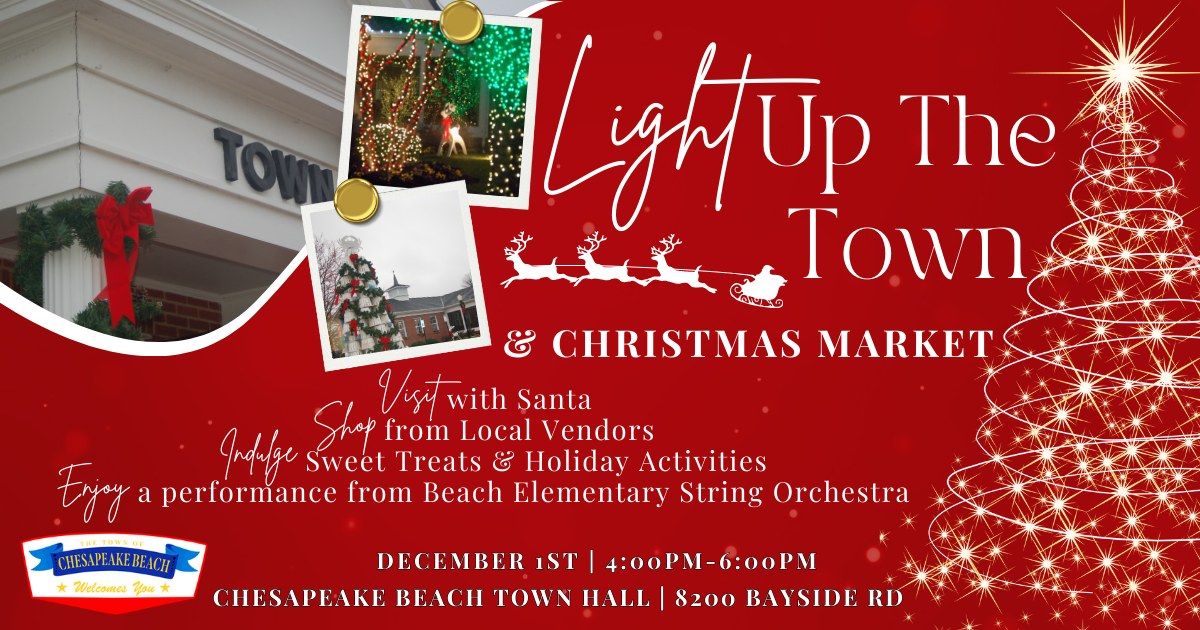 Light Up The Town & Christmas Market