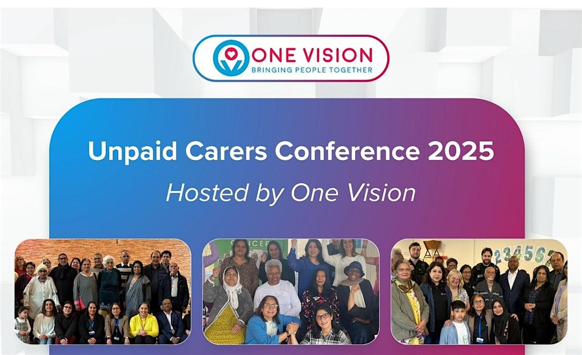 Unpaid Carers Conference 2025