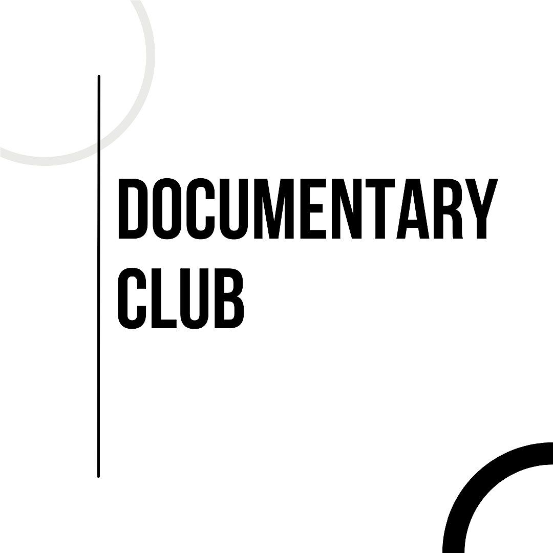 Docu Lovers Club: Discussing great documentaries