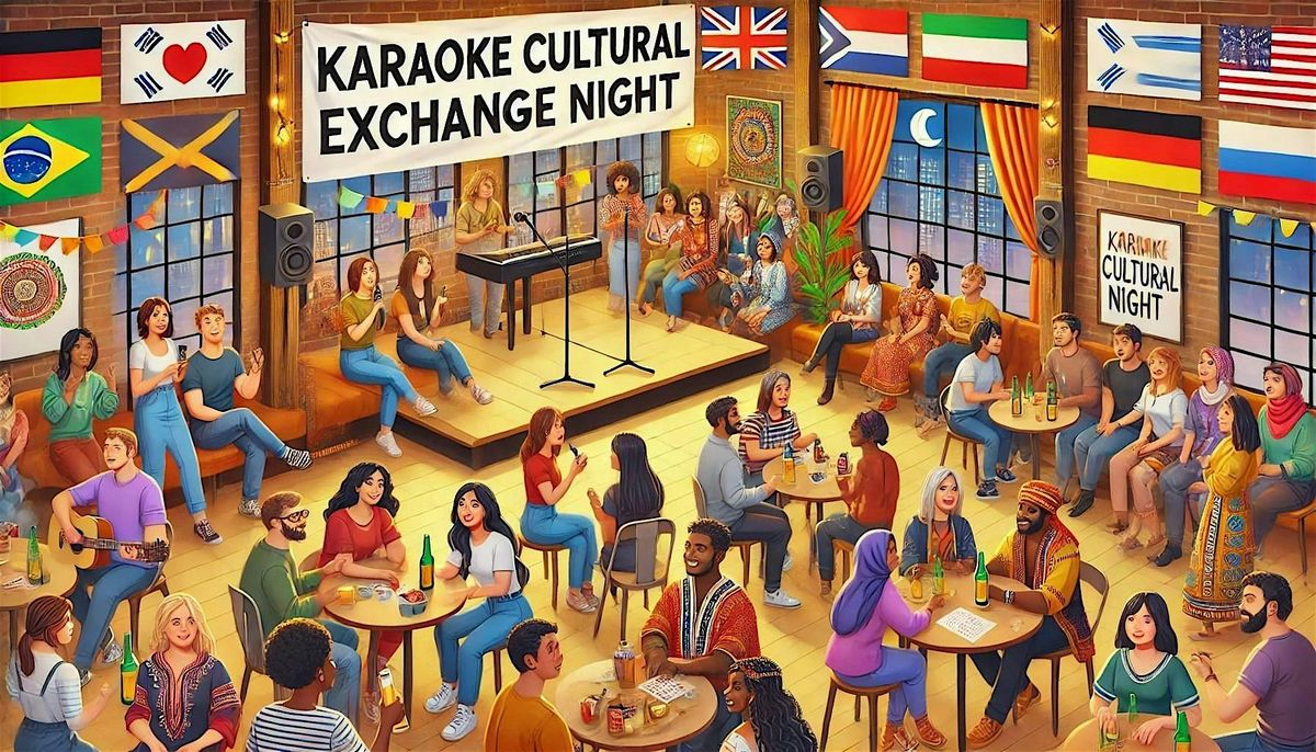 KAROAKE CULTURAL EXCHANGE NIGHT: ENGLISH & INTERNATIONAL: FREE