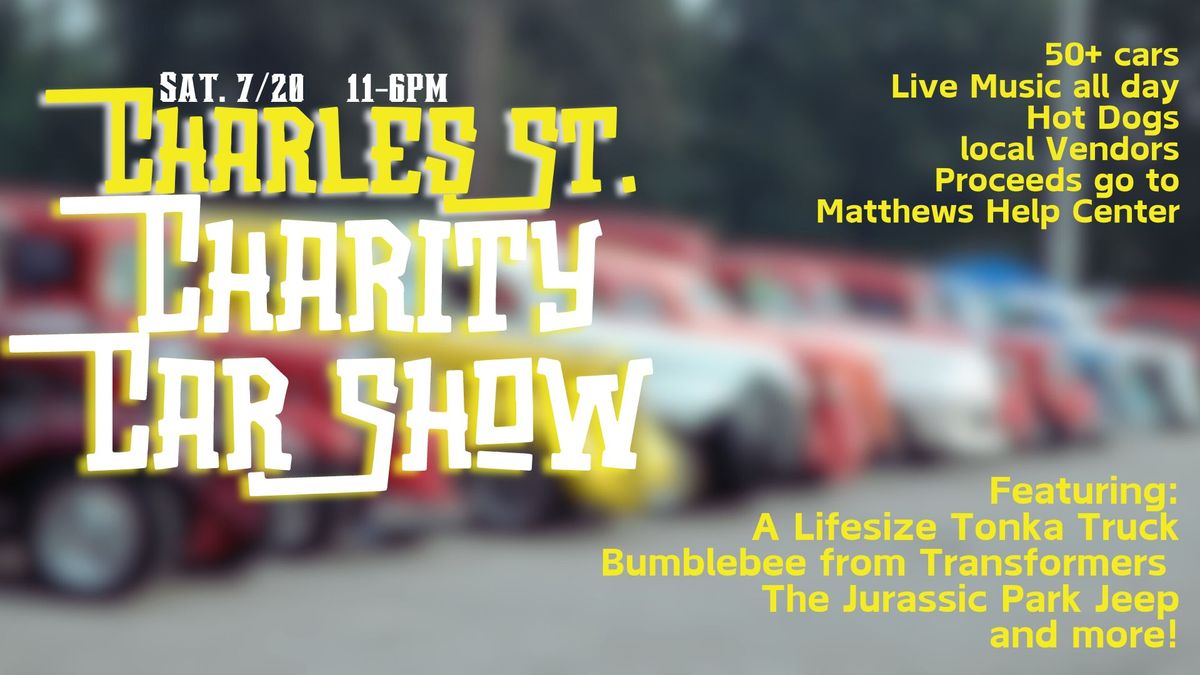 Charles St. Charity Car Show