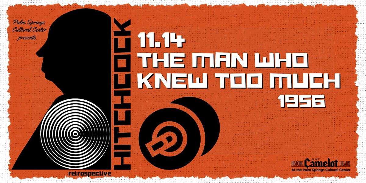 Hitchcock Retrospective: THE MAN WHO KNEW TOO MUCH (1956)