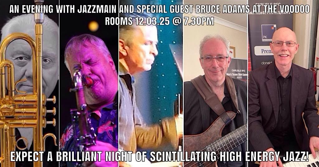 An Evening with JazzMain with special guest Bruce Adams