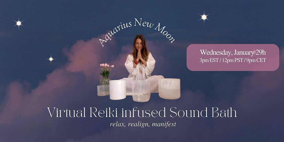 Aquarius New Moon Virtual Sound Bath