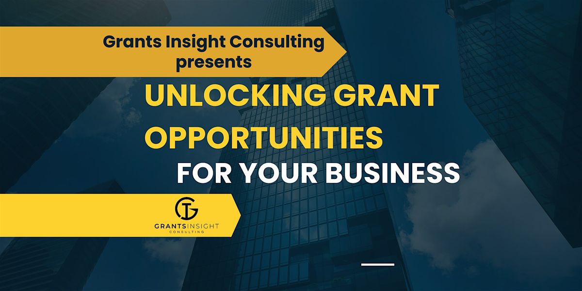 Unlocking Grant Opportunities for Your Business