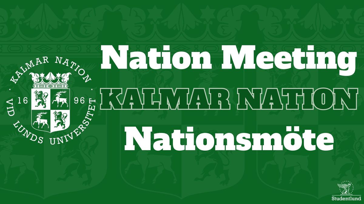 2nd Nation Meeting HT24 | Kalmar Nation