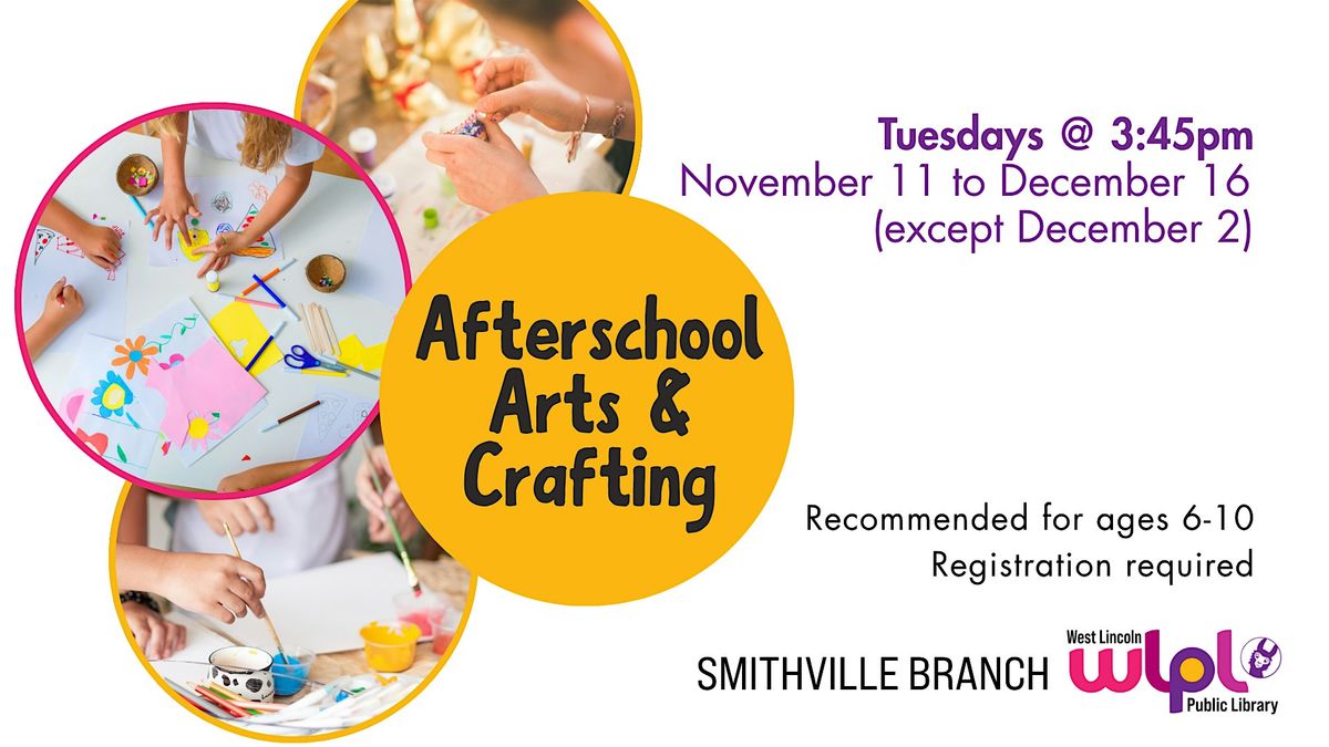 Afterschool Arts & Crafting