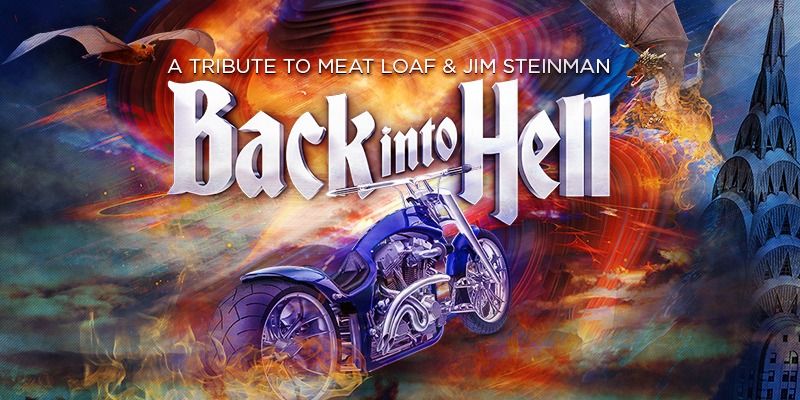 Back Into Hell: A Tribute to Meat Loaf and Jim Steinman