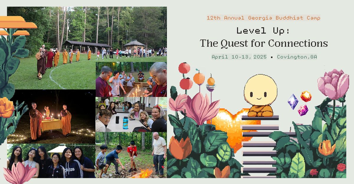 2025 GA Buddhist Camp - Level Up: The Quest for Connections