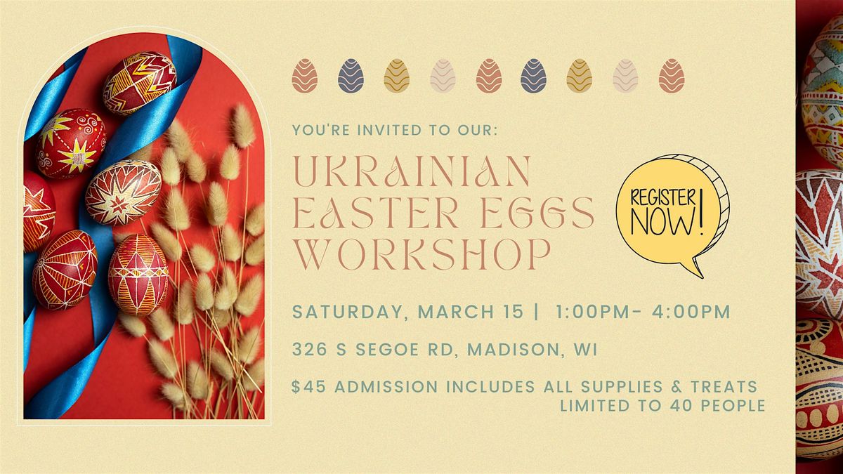 Ukrainian Easter Egg Painting Workshop