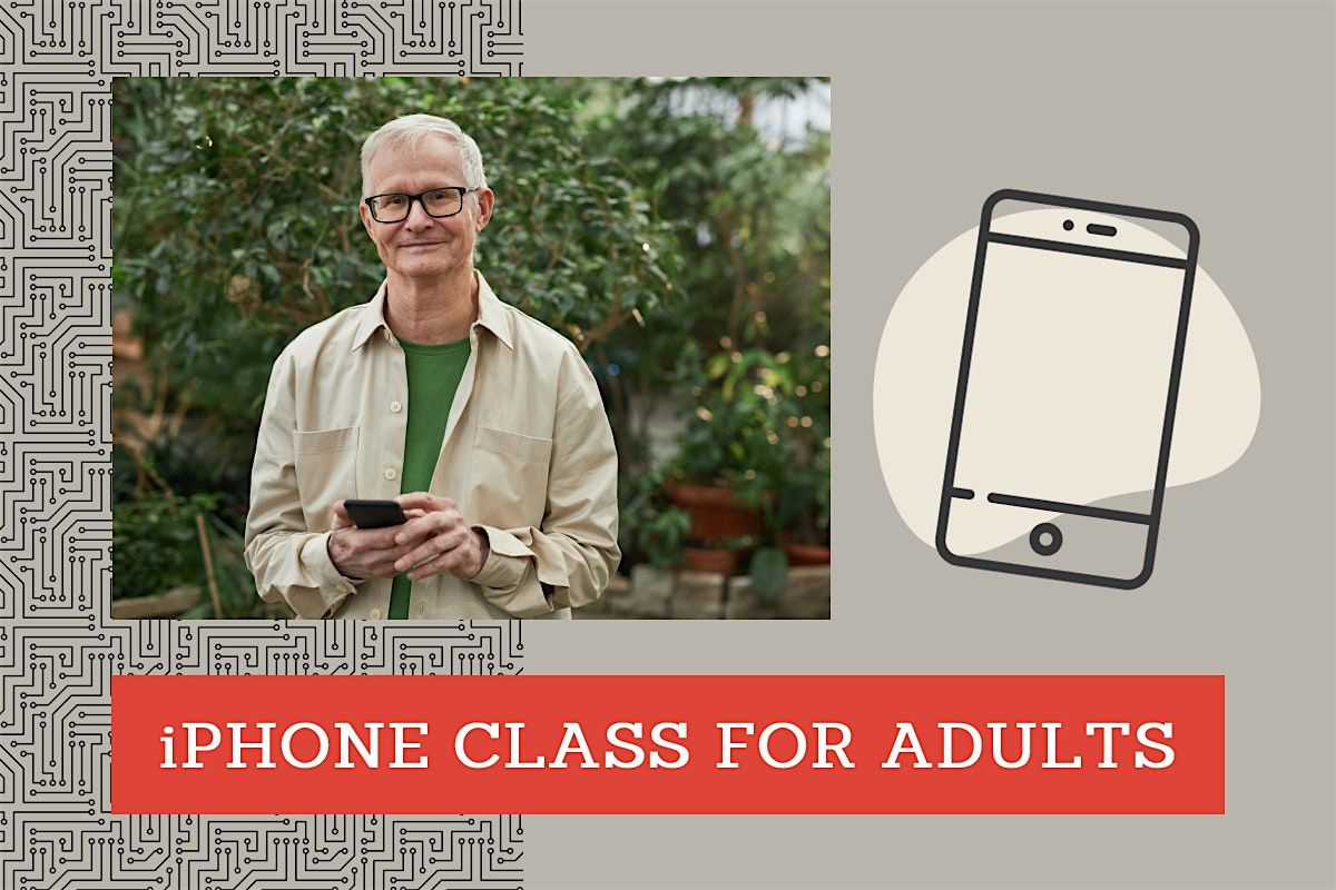 iPhone Class for Adults