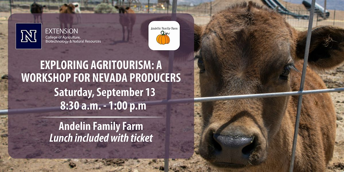 Exploring Agritourism: A Workshop for Nevada Producers