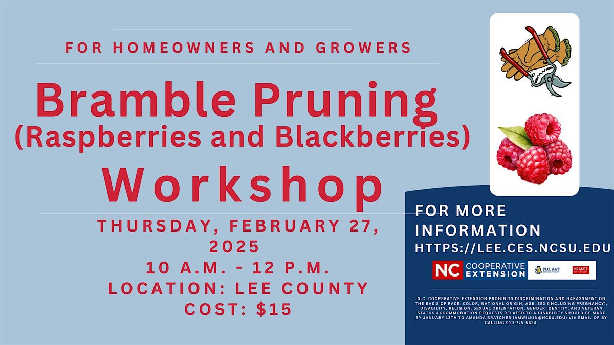 Bramble Pruning Workshop