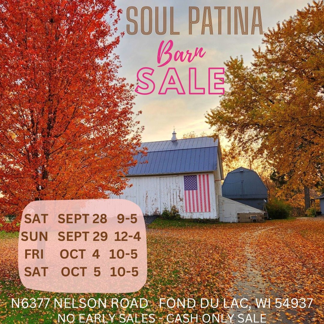 Soul Patina 2024 Barn Sale